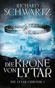 Die Krone von Lytar: Die Lytar-Chronik 1 (en Alemán)
