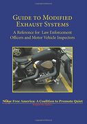 Guide to Modified Exhaust Systems: A Reference for Law Enforcement Officers and Motor Vehicle Inspectors