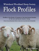Whitefaced Woodland Sheep Society Flock Profiles (en Inglés)