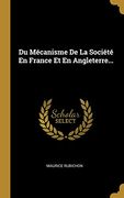 Du Mécanisme de la Société en France et en Angleterre. (en Francés)