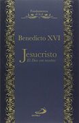 Jesucristo, Dios con nosotros (Fundamentos de la fe)