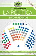 Politica en 100 Preguntas,La (in Spanish)