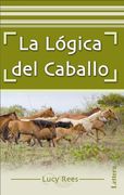 La Lógica del Caballo