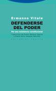 Defenderse del Poder: Por una Resistencia Constitucional