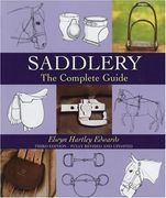 Saddlery: The Complete Guide (en Inglés)