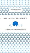 Blue Ocean Leadership (Harvard Business Review Classics) 