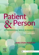 Patient & Person, 7e: Interpersonal Skills in Nursing (en Inglés)