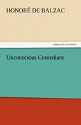unconscious comedians