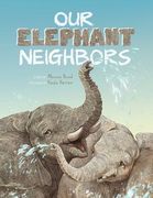 Our Elephant Neighbours (en Inglés)