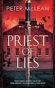 Priest of Lies (War for the Rose Throne)