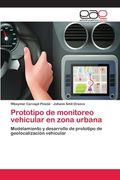 Prototipo de Monitoreo Vehicular en Zona Urbana (in Spanish)