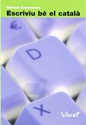 ESCRIVIU BE EL CATALA (CLARET)