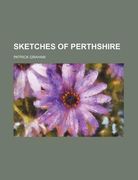 sketches of perthshire (en Inglés)