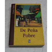 De Peña Pobre: Memoria y Novela: Trilogia