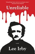 Unreliable: A Novel (en Inglés)