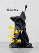One for the Money, two for the Show [Relié] Nikolaev, Stefan; Ouroumov, Emile; Boubnova, Iara et O'neill, Paul