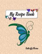 My Recipe Book, Butterfly Theme (en Inglés)