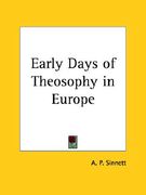 early days of theosophy in europe (en Inglés)