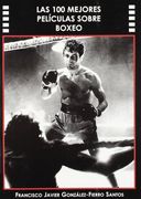 100 Mejores Peliculas Sobre Boxeo, Las