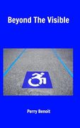 Beyond The Visible (en Inglés)