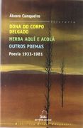 Poesía 1933-1981: Dona do corpo delgado. Herba aquí e acolá. Outros poemas (Biblioteca Álvaro Cunqueiro)