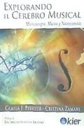 Explorando el Cerebro Musical: Musicoterapia, Música y Neurociencias