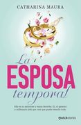 La Esposa Temporal: La Historia de Luca y Valentina