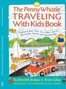 the penny whistle traveling with kids book (en Inglés)