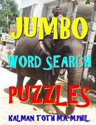 Jumbo Word Search Puzzles: 133 Giant Print Themed Word Search Puzzles (en Inglés)