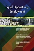Equal Opportunity Employment a Complete Guide - 2020 Edition (en Inglés)