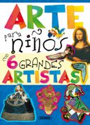 Arte Para Niños Con 6 Grandes Artistas