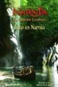 las cronicas de narnia. esto es narnia