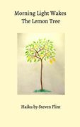 Morning Light Wakes The Lemon Tree (en Inglés)