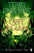 Carpe Jugulum: (Discworld Novel 23) (Discworld Novels) 