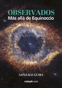 Observados - mas Alla de Equinoccio (in Spanish)