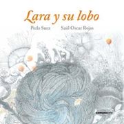 Lara y su Lobo (in Spanish)