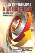 De la Contabilidad a la Ingenieria. Un Paso Util e Innovador