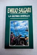 La Última Batalla