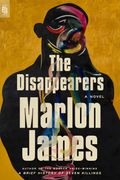 The Disappearers: A Novel (en Inglés)