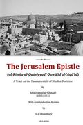 The Jerusalem Epistle: A Tract on the Fundamentals of Muslim Doctrine (en Inglés)