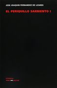 El Periquillo Sarniento I: 1 (Narrativa)