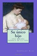 Su único hijo