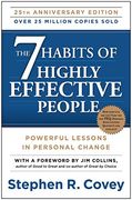 The 7 Habits of Highly Effective People: Powerful Lessons in Personal Change 