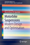 Motorbike Suspensions: Modern Design and Optimisation (en Inglés)