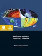50 años de ingeniería catastral y geodesia