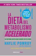 La dieta del metabolismo acelerado
