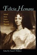 felicia hemans: selected poems, letters, reception materials (en Inglés)