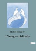 L'énergie spirituelle (en Francés)