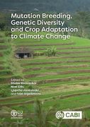 Mutation Breeding, Genetic Diversity and Crop Adaptation to Climate Change (en Inglés)