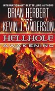 Hellhole: Awakening (The Hellhole Trilogy, 2) 